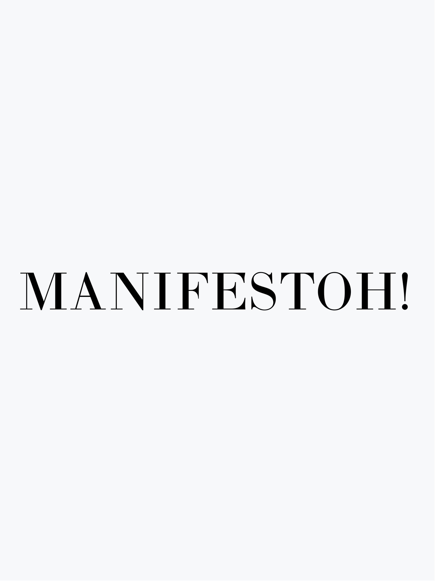 Manifestoh!