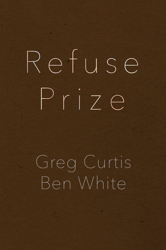 Refuse Prize